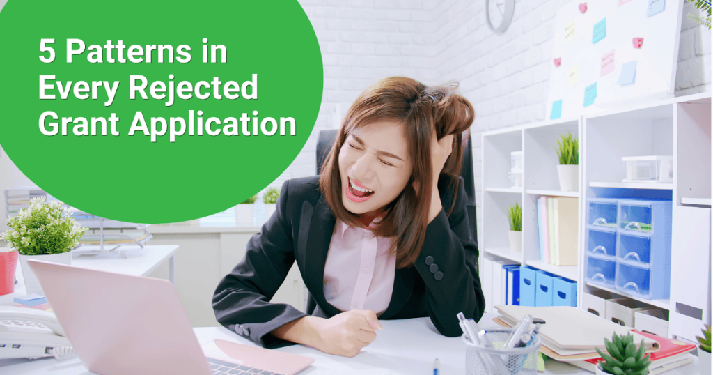 5 Patterns in Every Rejected Grant Application