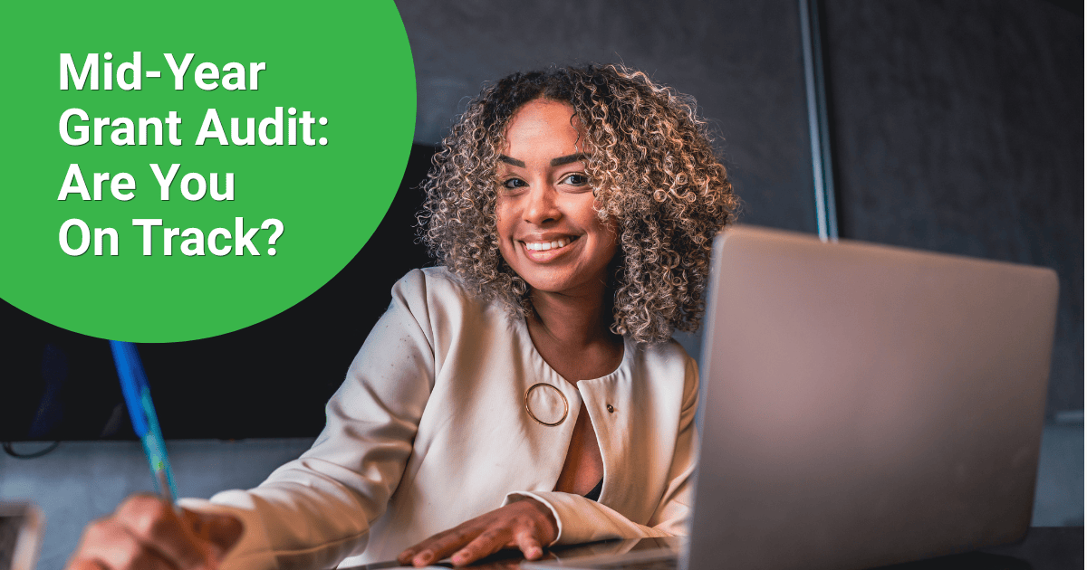 Mid-Year Grant Audit Are You on Track