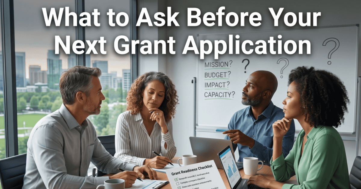 what to ask before your next grant application